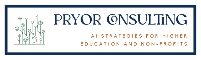 Pryor Consulting: AI Strategies for Higher Education and Non-Profits